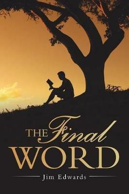 The Final Word - Jim Edwards - cover