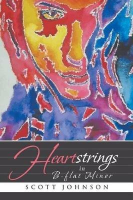 Heartstrings in B-flat Minor - Scott Johnson - cover