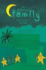 The Fictional Family: The Family's Secret