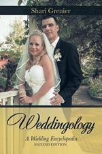 Weddingology: A Wedding Encyclopedia