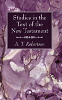 Studies in the Text of the New Testament