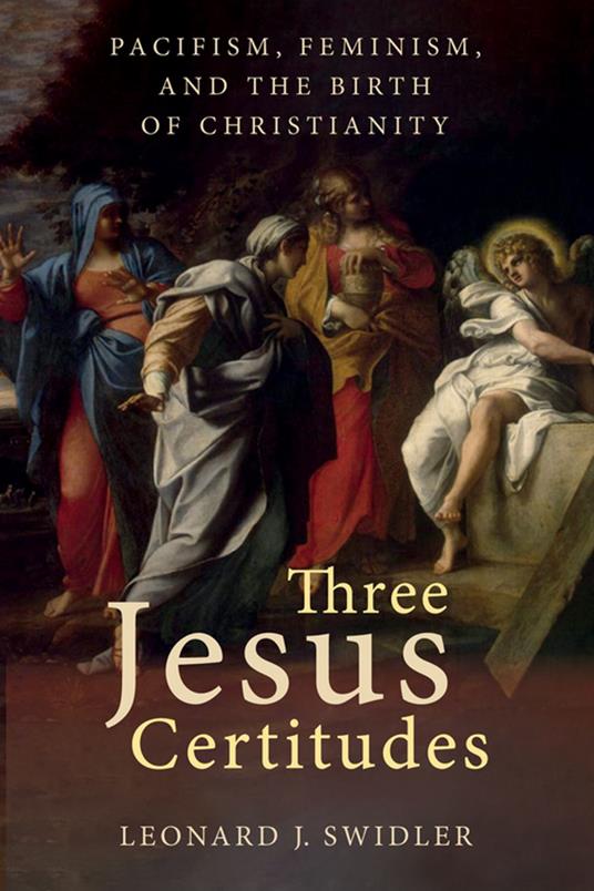 Three Jesus Certitudes