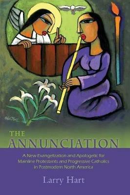 The Annunciation - Larry Hart - cover