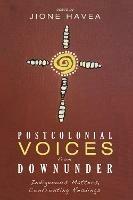 Postcolonial Voices from Downunder