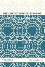 The Collected Writings of James Leo Garrett Jr., 1950-2015: Volume Two