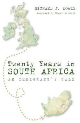 Twenty Years in South Africa - Michael J Lowis - cover