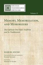 Memory, Memorization, and Memorizers