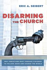 Disarming the Church