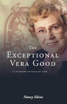 The Exceptional Vera Good - Nancy Silcox - cover
