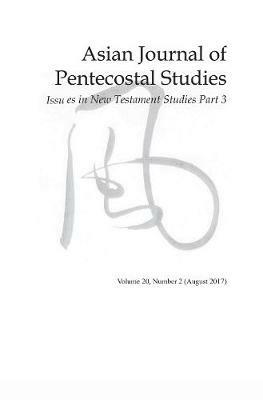 Asian Journal of Pentecostal Studies, Volume 20, Number 2 - cover
