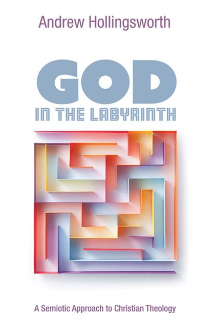 God in the Labyrinth