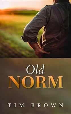 Old Norm - Tim Brown - cover