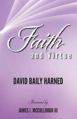 Faith and Virtue - David Baily Harned - cover