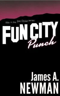 Fun City Punch - Newman James, - Ebook in inglese - EPUB2 con DRMFREE