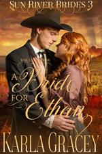 Mail Order Bride - A Bride for Ethan