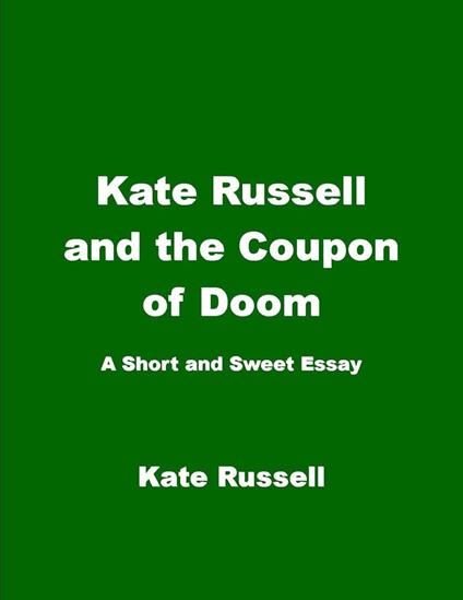 Kate Russell and the Coupon of Doom