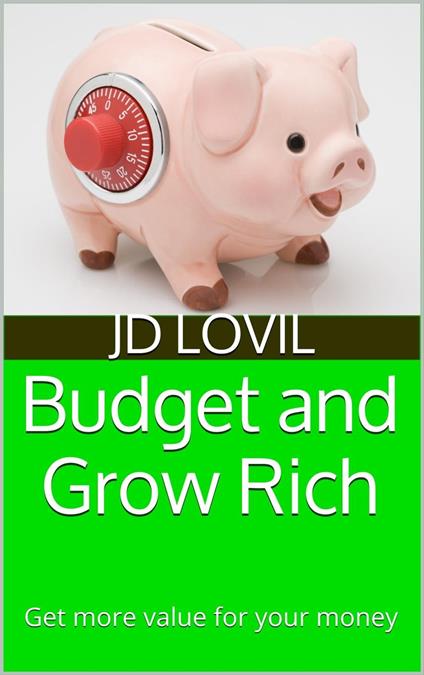 Budget and Grow Rich