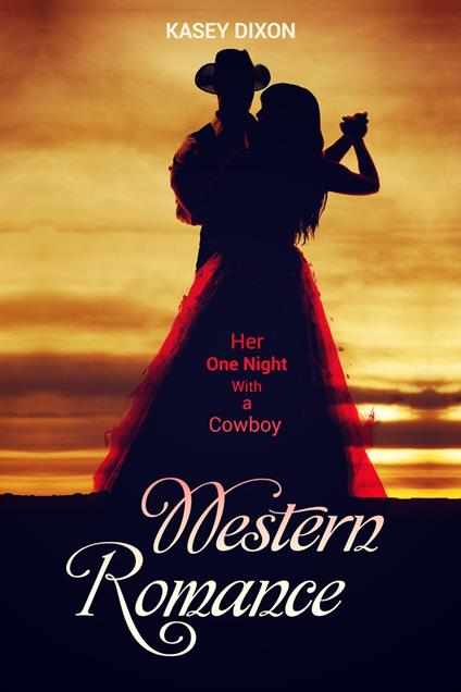 Cowboy Romance: Her One Night With a Cowboy