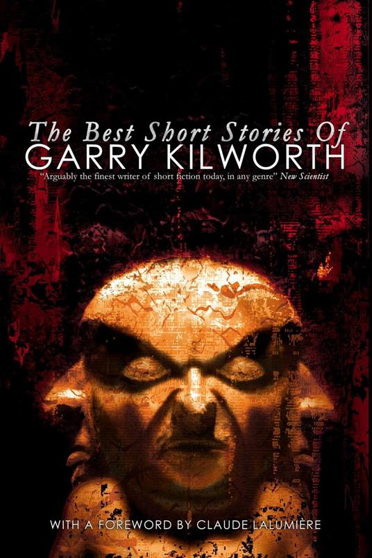 The Best Short Stories of Garry Kilworth