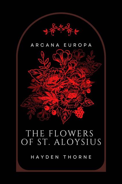 The Flowers of St. Aloysius