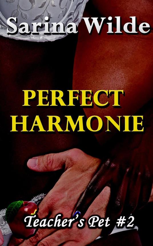 Perfect Harmonie