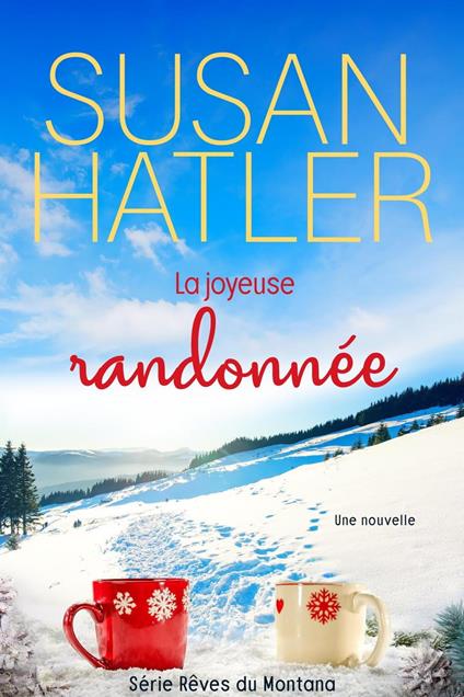 La joyeuse randonnée