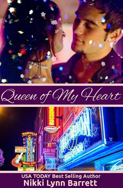 Queen Of My Heart - Nikki Lynn Barrett - ebook