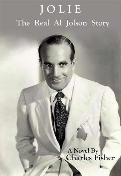 Jolie The Real Al Jolson Story