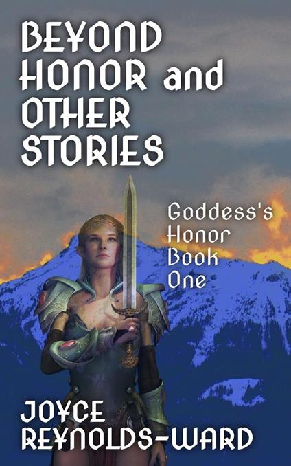 Beyond Honor and Other Stories