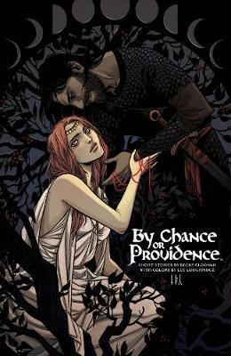 By Chance or Providence - Becky Cloonan - cover