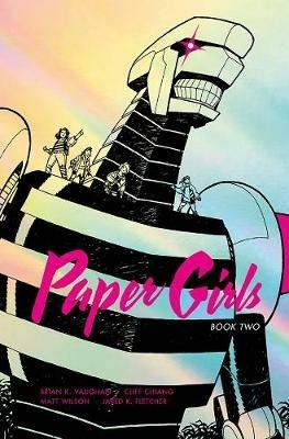 Paper Girls Deluxe Edition Volume 2 - Brian K Vaughan - cover