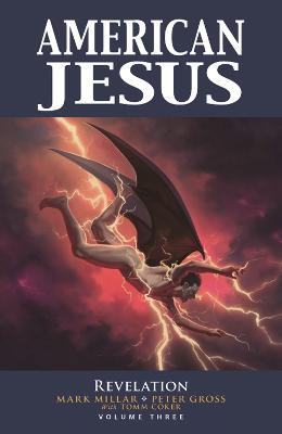American Jesus Volume 3: Revelation - Mark Millar - cover
