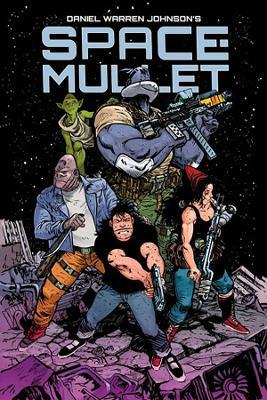 Space-Mullet - Daniel Warren Johnson - cover