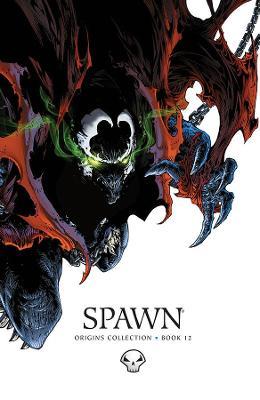 Spawn Origins, Volume 12 - Todd McFarlane,Brian Holguin,David Hine - cover