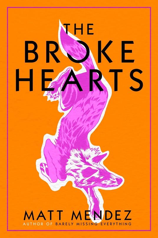 The Broke Hearts - Matt Mendez - ebook