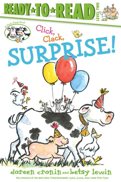 Click, Clack, Surprise!/Ready-to-Read Level 2 - Doreen Cronin,Betsy Lewin - ebook