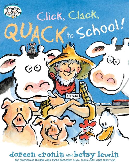 Click, Clack, Quack to School! - Doreen Cronin,Betsy Lewin - ebook