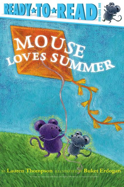 Mouse Loves Summer - Lauren Thompson,Buket Erdogan - ebook