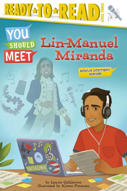 Lin-Manuel Miranda - Laurie Calkhoven,Alyssa Petersen - ebook