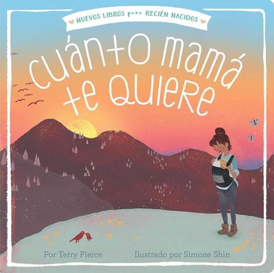 Cuánto mamá te quiere (Mama Loves You So) - Terry Pierce,Simone Shin - ebook