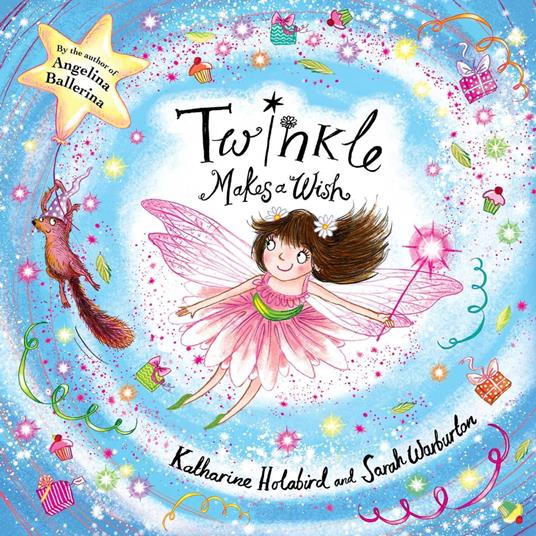 Twinkle Makes a Wish - Katharine Holabird,Sarah Warburton - ebook