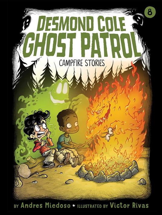 Campfire Stories - Andres Miedoso,Victor Rivas - ebook