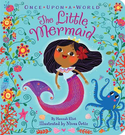 The Little Mermaid - Hannah Eliot,Nívea Ortiz - ebook