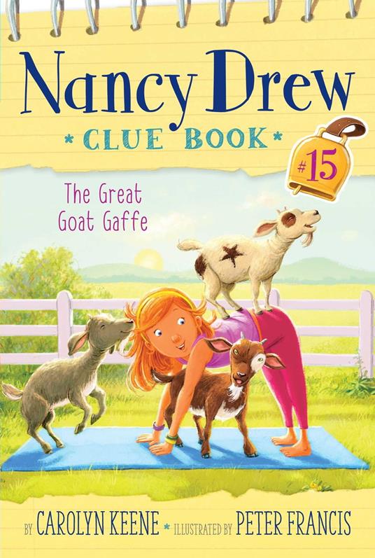 The Great Goat Gaffe - Carolyn Keene,Peter Francis - ebook