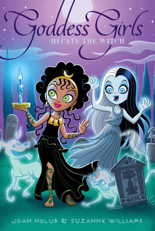 Hecate the Witch - Joan Holub,Suzanne Williams - ebook