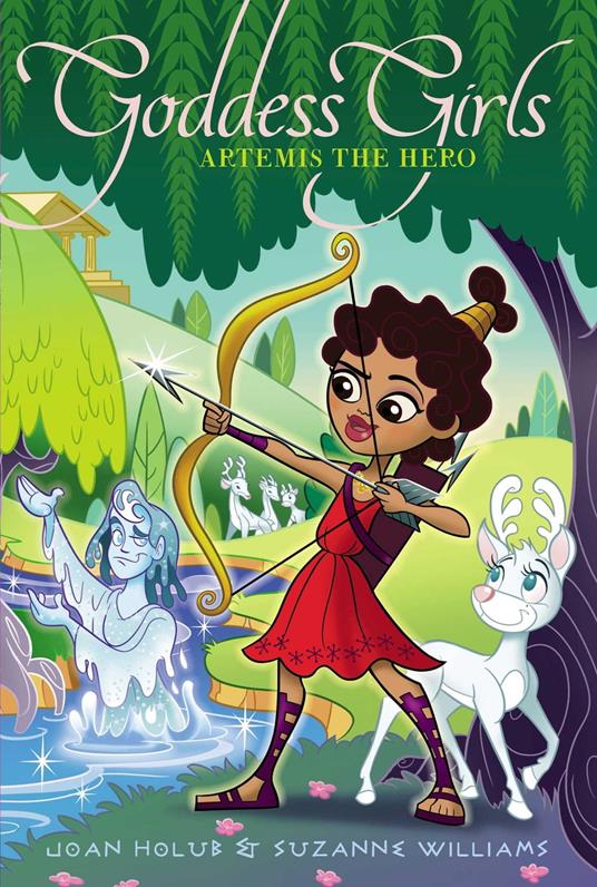 Artemis the Hero - Joan Holub,Suzanne Williams - ebook