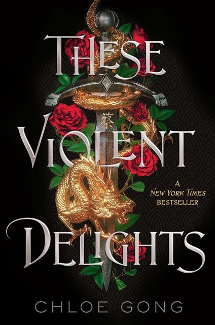 These Violent Delights - Chloe Gong - ebook
