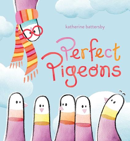 Perfect Pigeons - Katherine Battersby - ebook