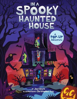 In a Spooky Haunted House: A Pop-Up Adventure - Joel Stern - cover