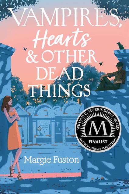 Vampires, Hearts & Other Dead Things - Margie Fuston - ebook